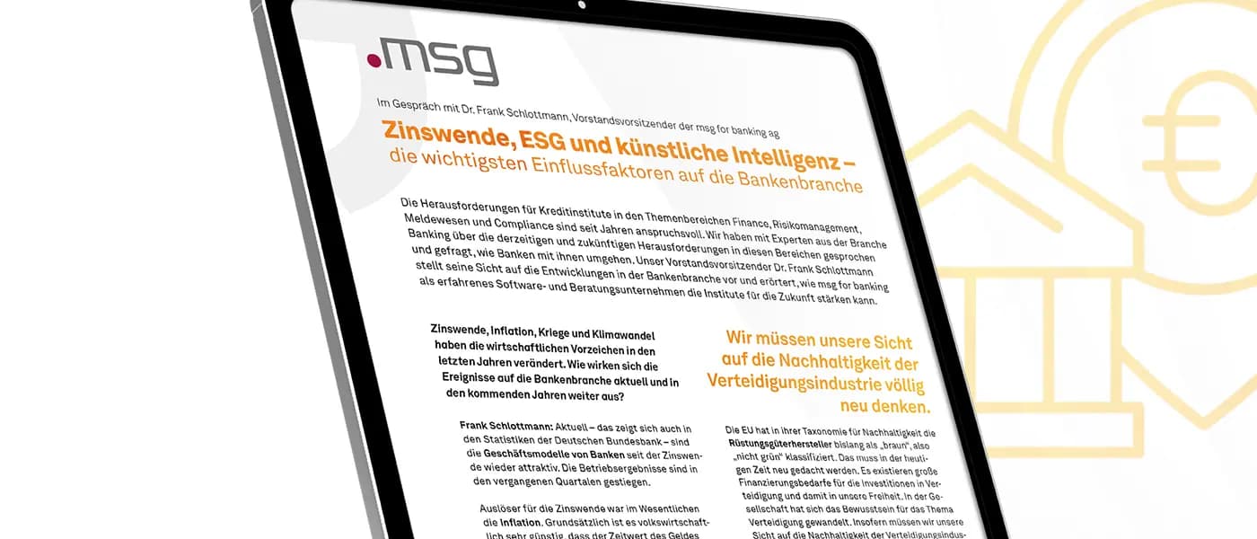 Interview mit Dr. Frank Schlottmann, Vorstandsvorsitzender, msg for banking ag