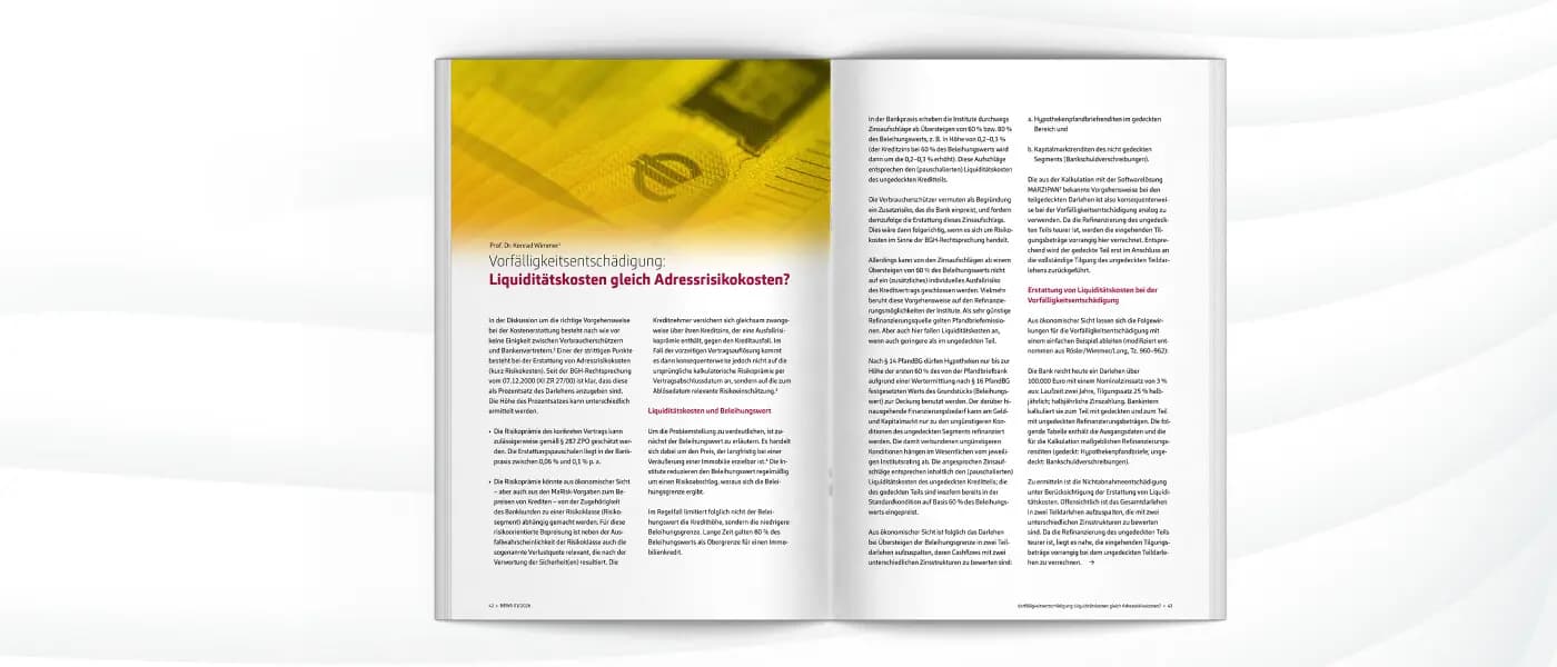 Vorfälligkeitsentschädigung: Liquiditätskosten gleich Adressrisikokosten?<sup>1</sup>