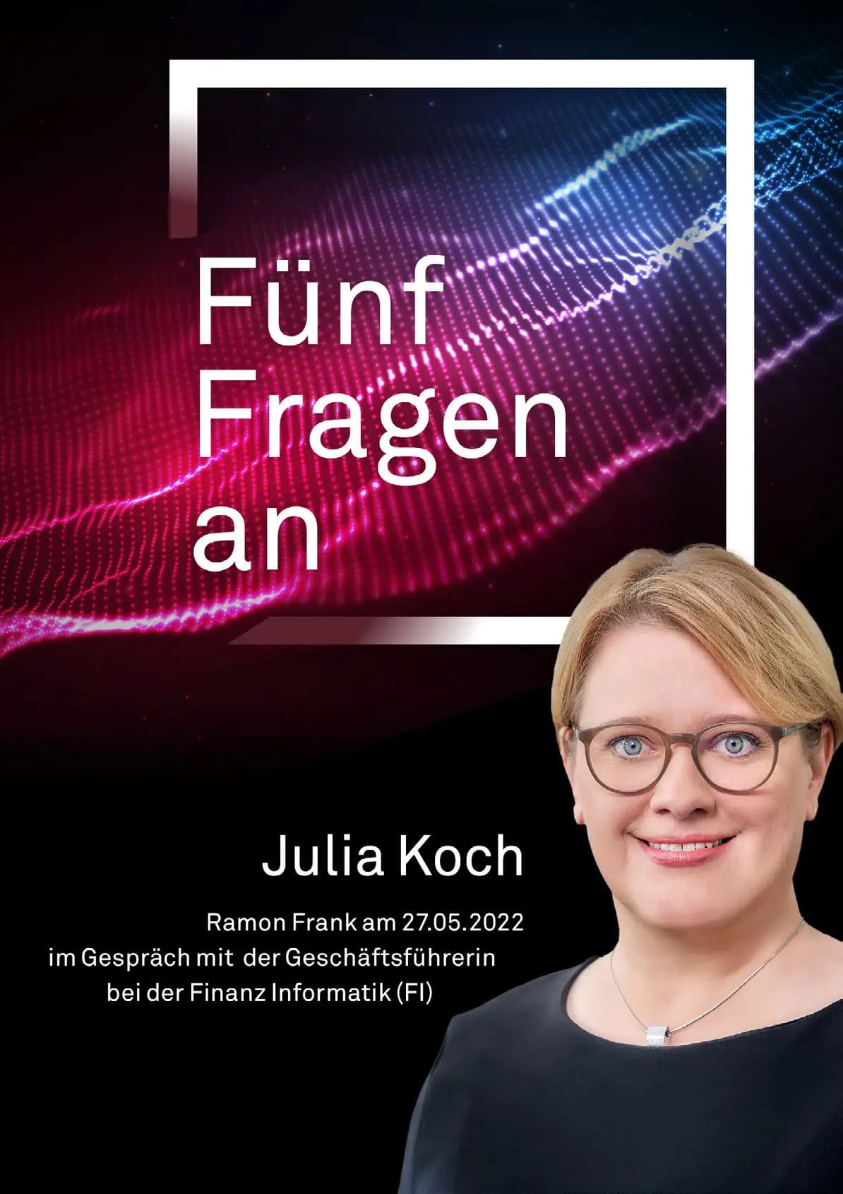 Fünf Fragen an Julia Koch
